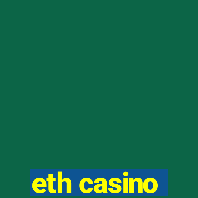 eth casino