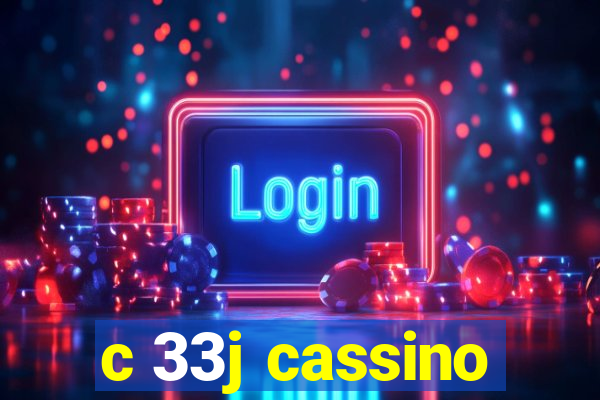 c 33j cassino