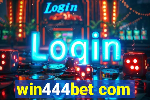 win444bet com