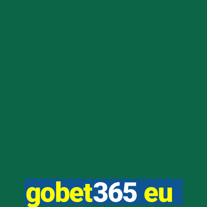 gobet365 eu