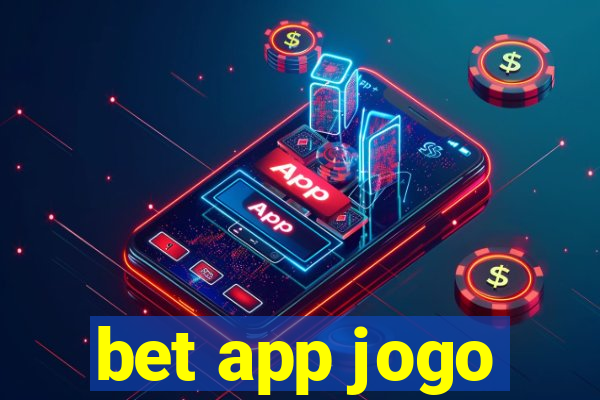 bet app jogo