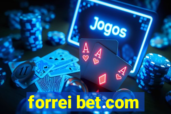 forrei bet.com