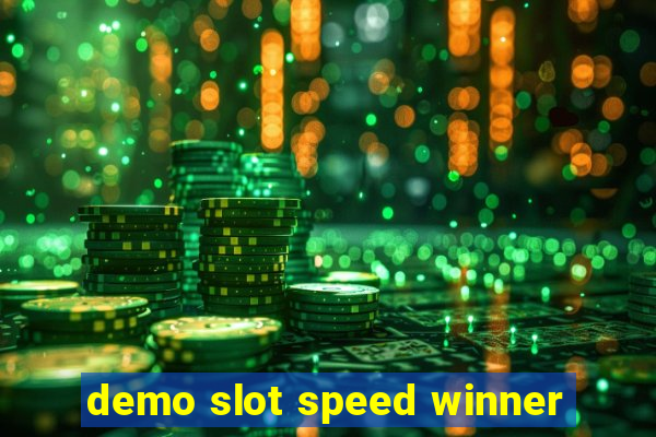 demo slot speed winner