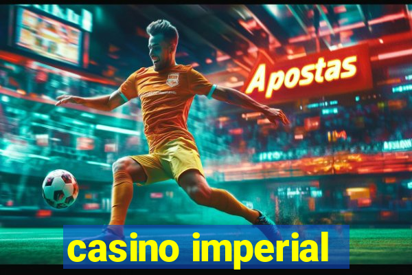 casino imperial