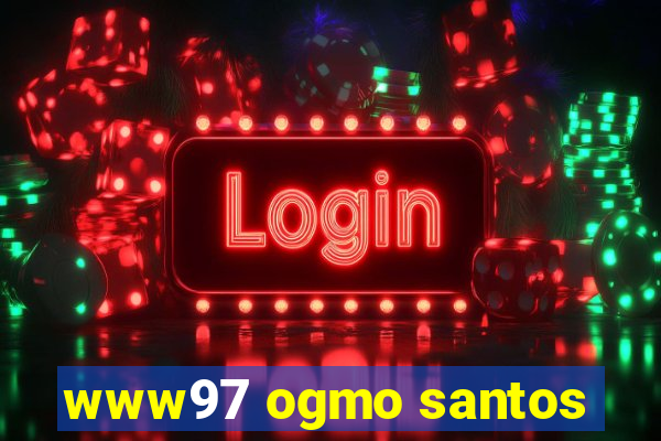 www97 ogmo santos