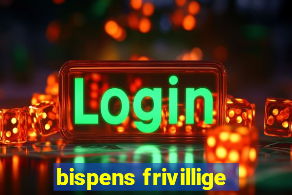 bispens frivillige