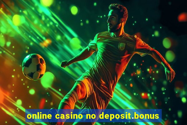 online casino no deposit.bonus