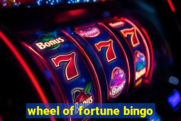 wheel of fortune bingo