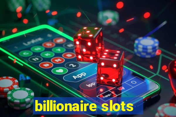 billionaire slots