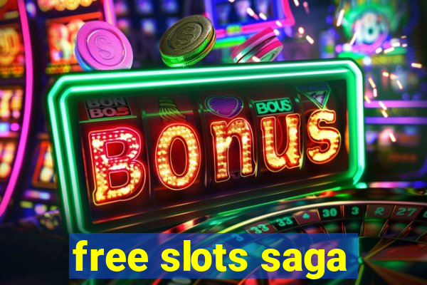 free slots saga