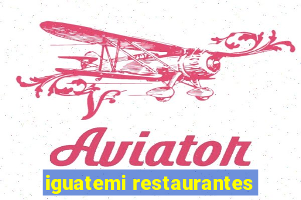 iguatemi restaurantes