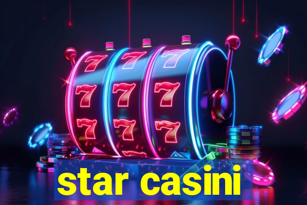 star casini