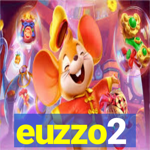 euzzo2