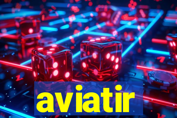 aviatir