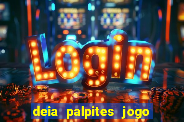 deia palpites jogo do bicho