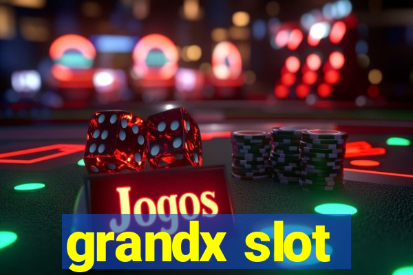 grandx slot