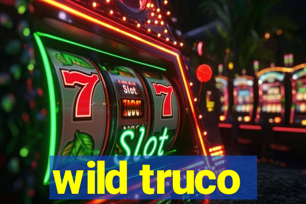 wild truco