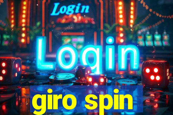 giro spin