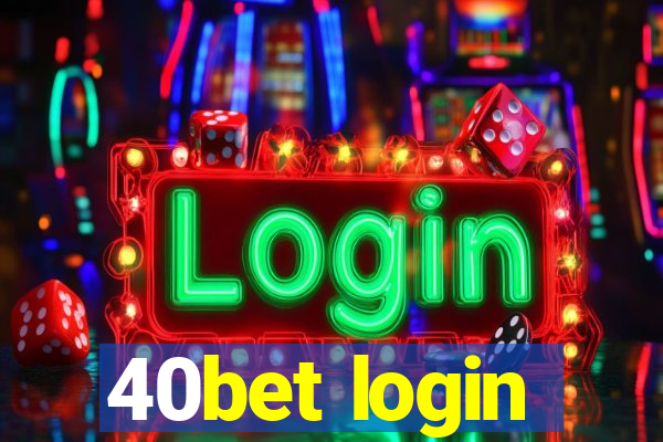 40bet login