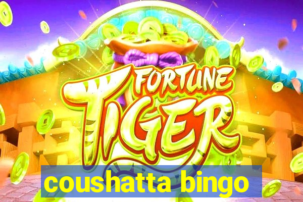 coushatta bingo