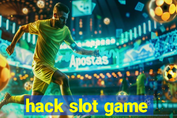 hack slot game