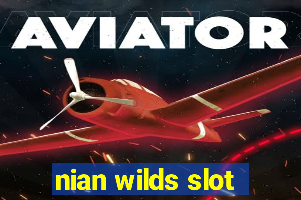 nian wilds slot