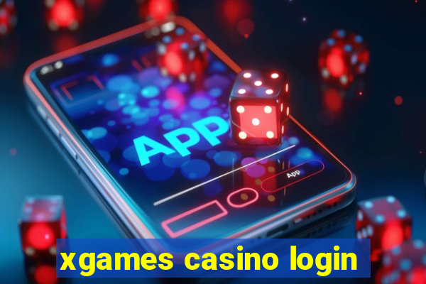 xgames casino login