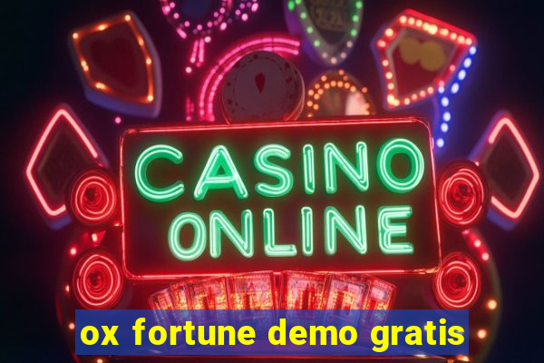 ox fortune demo gratis