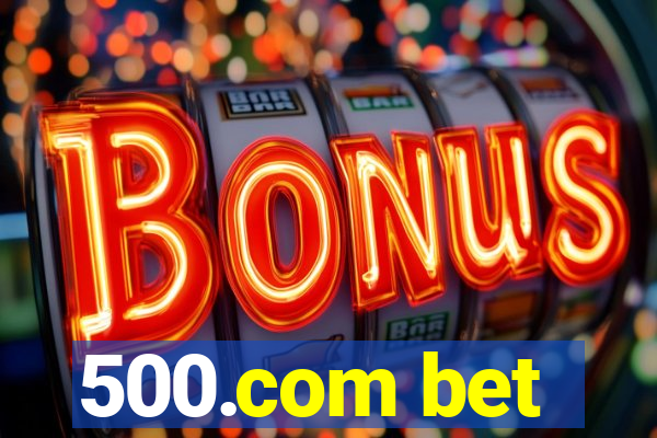 500.com bet