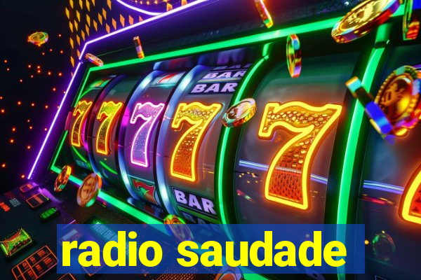 radio saudade