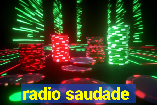 radio saudade