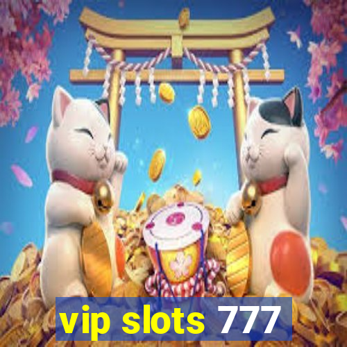 vip slots 777