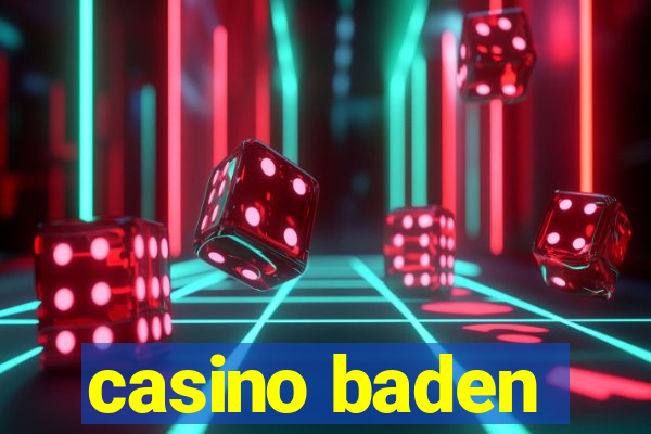 casino baden