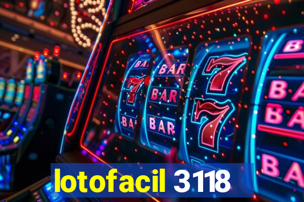 lotofacil 3118