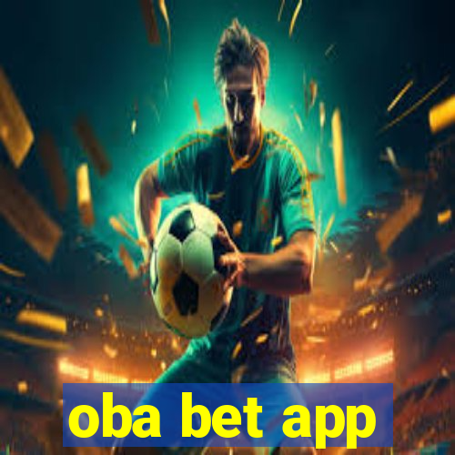 oba bet app