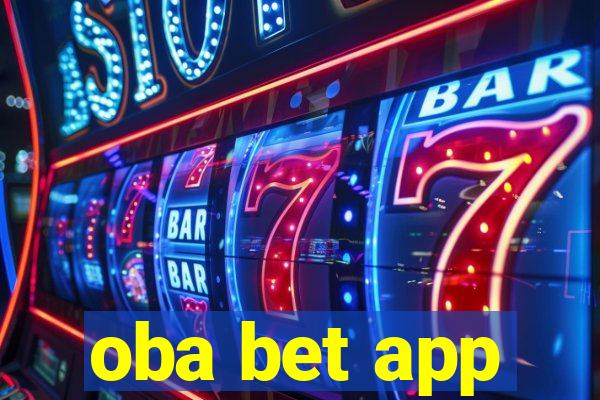 oba bet app