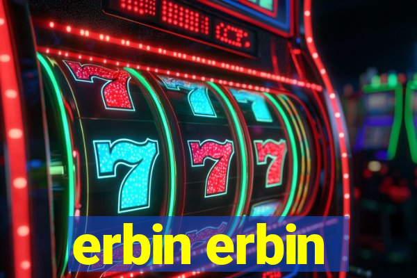 erbin erbin