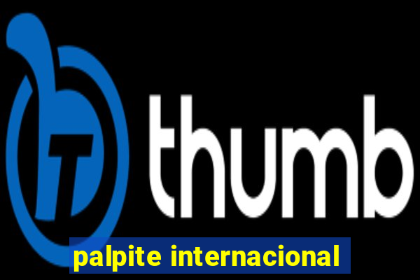 palpite internacional