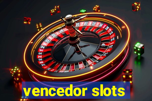 vencedor slots