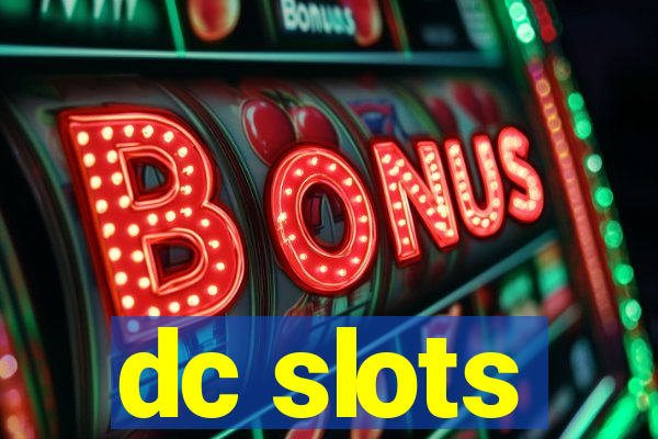 dc slots