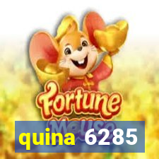 quina 6285