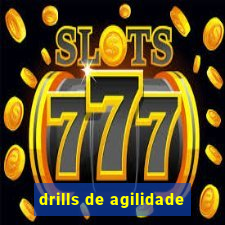 drills de agilidade