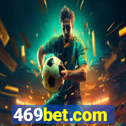 469bet.com