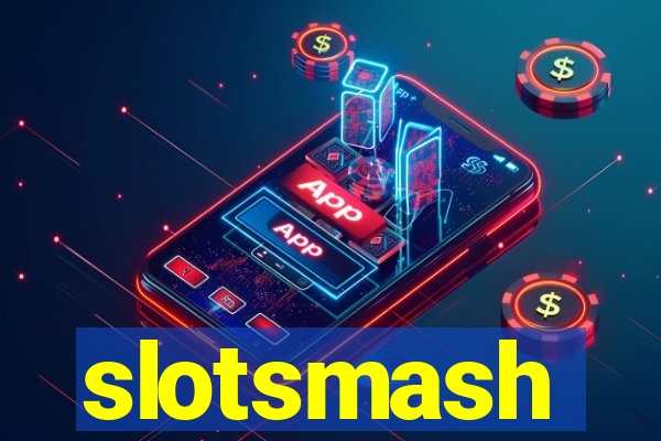 slotsmash