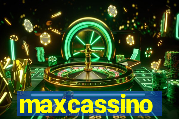 maxcassino