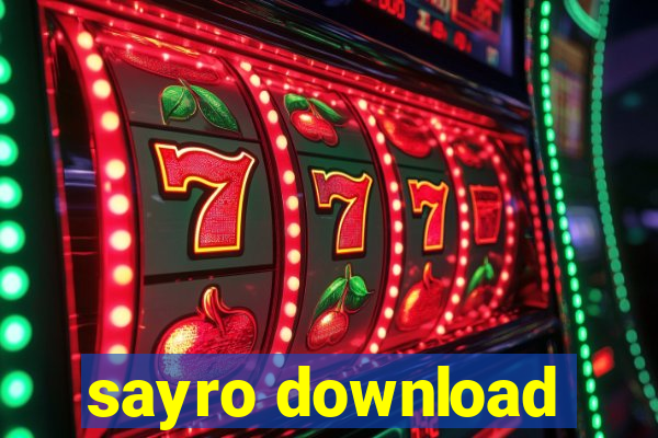 sayro download