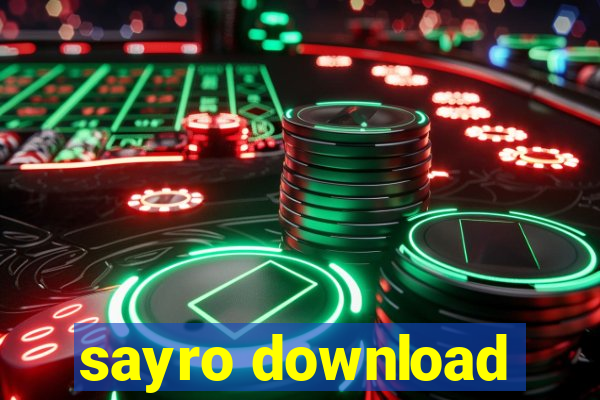 sayro download