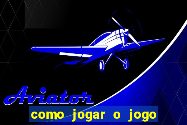 como jogar o jogo do tigre sem depositar