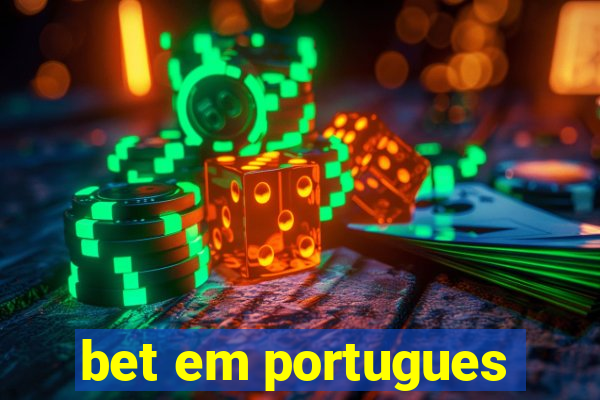 bet em portugues