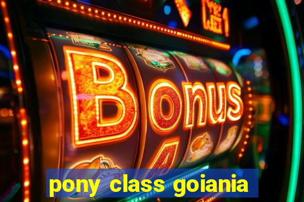 pony class goiania